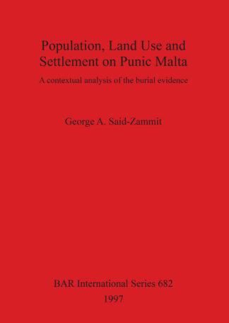 Population Land Use and Settlement on Punic Malta cover