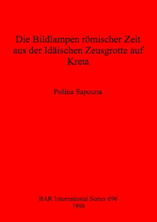 Bildlampen Romischer Zeit aus der Idaischen Zeusgrotte auf Kreta cover