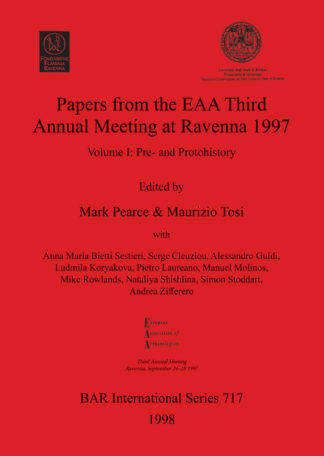 Papers from the European Association of Archaeologists Third Annual Meeting at Ravenna 1997 cover