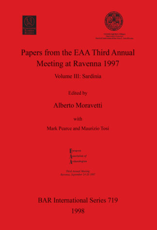 Papers from the European Association of Archaeologists Third Annual Meeting at Ravenna 1997 cover