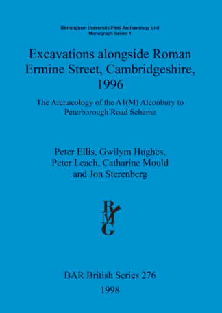 Excavations alongside Roman Ermine Street Cambridgeshire 1996 cover