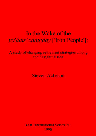 In the Wake of the ya’ áats’  xaatgáay ['Iron People'] cover
