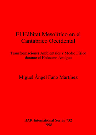 El Hábitat Mesolitico en el Cantábrico Occidental cover