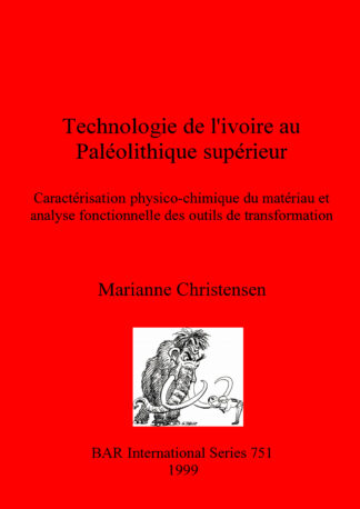 Technologie de l'ivoire au Paléolithique supérieur cover