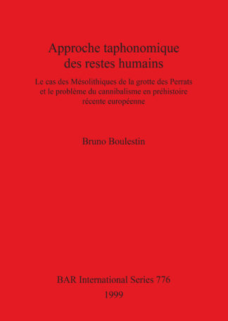 Approche taphonomique des restes humains cover
