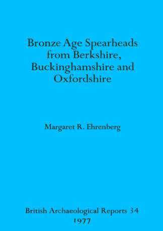 Bronze Age spearheads from Berkshire
