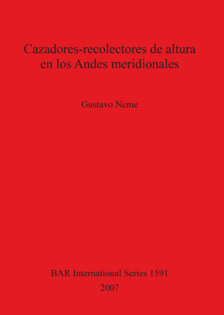 Cazadores-recolectores de altura en los Andes Meridionales cover