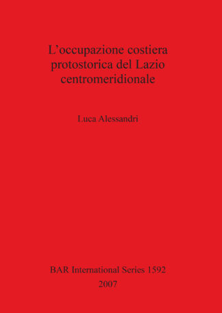 occupazione costiera protostorica del Lazio centromeridionale cover