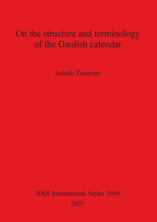 On the Structure and Terminology of the Gaulish Calendar cover