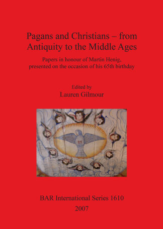 Pagans and Christians – from Antiquity to the Middle Ages cover