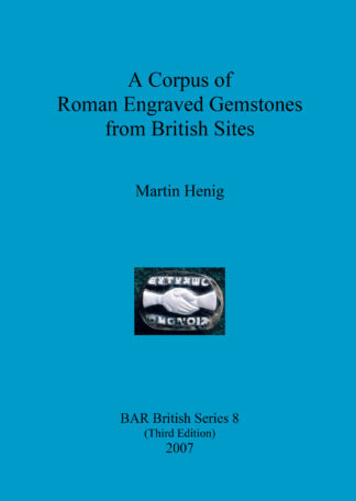 A Corpus of Roman Engraved Gemstones from British Sites cover