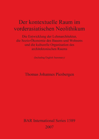 Kontextuelle Raum Im Vorderasiatischen Neolithikum cover