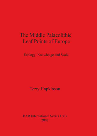 Middle Palaeolithic Leaf Points of Europe cover