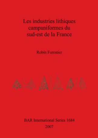 Industries Lithiques Campaniformes Du Sud-est De La France cover
