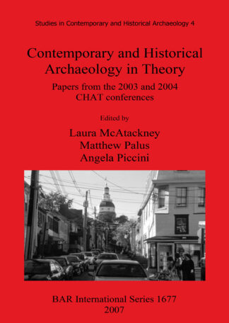 Contemporary and Historical Archaeology in Theory cover