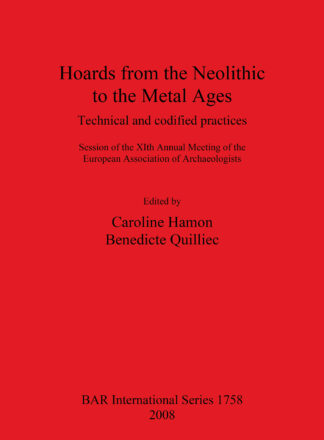 Hoards from the Neolithic to the Metal Ages cover