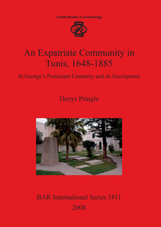 An Expatriate Community in Tunis 1648-1885: cover