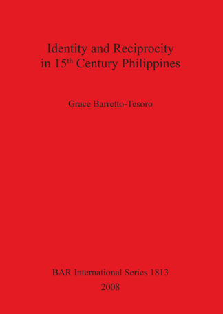 Identity and Reciprocity in 15th Century Philippines cover