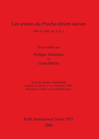 Les armées du Proche-Orient ancient (IIIe-Ier mill.av. J. –C.) cover