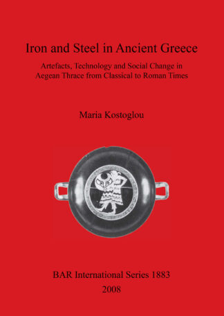 Iron and Steel in Ancient Greece cover