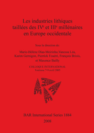 industries lithiques taillées des IVe et IIIe millénaires en europe occidentale cover