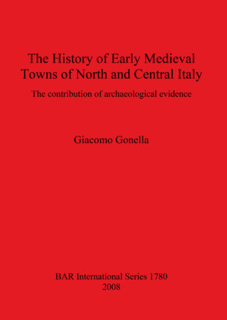 History of Early Medieval Towns of North and Central Italy cover