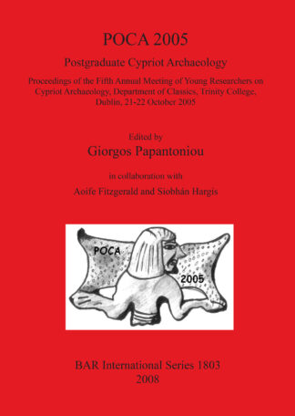 POCA 2005. Postgraduate Cypriot Archaeology cover