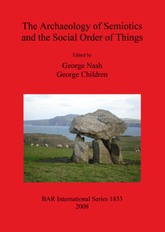 Archaeology of Semiotics and the Social Order of Things cover