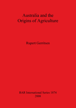 Australia and the Origins of Agriculture cover