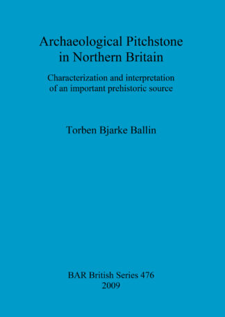 Archaeological Pitchstone in Northern Britain cover
