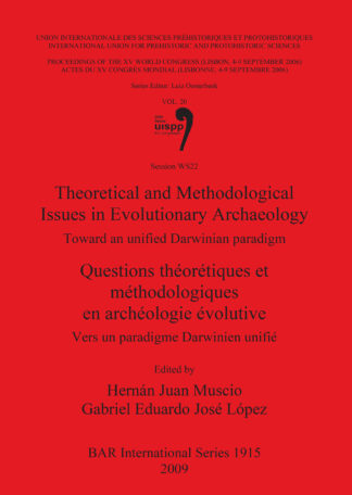 Theoretical and Methodological Issues in Evolutionary Archaeology / Questions théorétiques et méthodologiques en archéologie évolutive cover