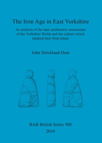 Iron Age in East Yorkshire cover