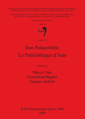 Iran Palaeolithic / Le Paléolithique d’Iran cover