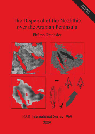 Dispersal of the Neolithic over the Arabian Peninsula cover