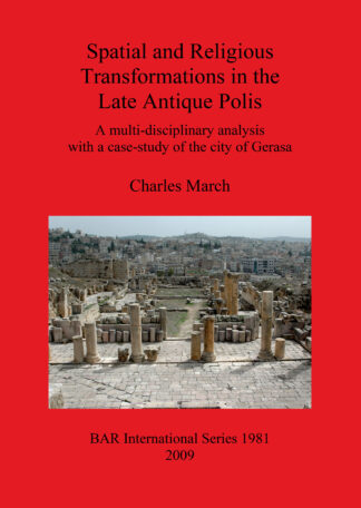 Spatial and Religious Transformations in the Late Antique Polis cover