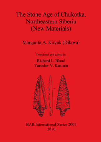 Stone Age of Chukotka Northeastern Siberia (New Materials) cover