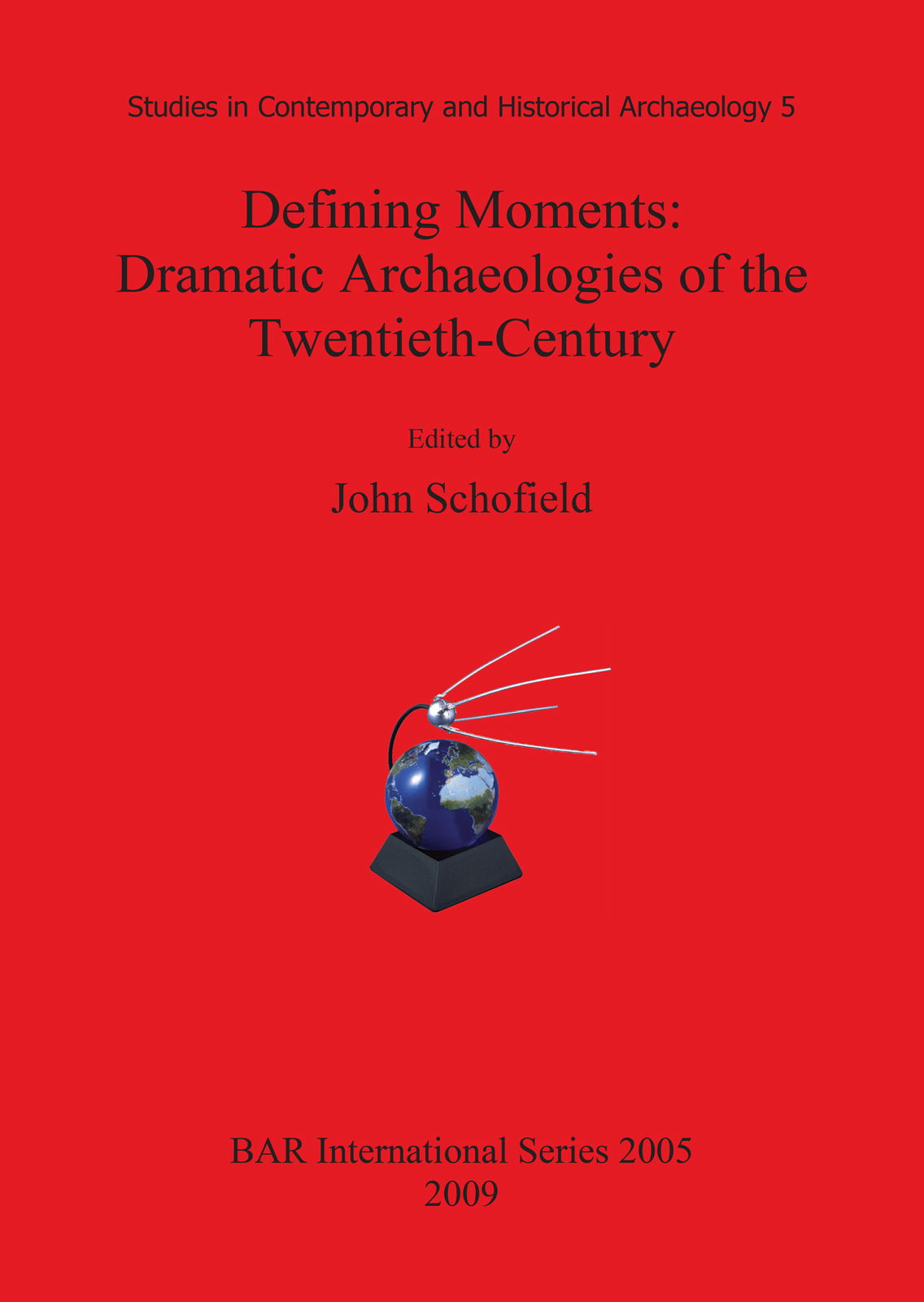 Defining Moments: Dramatic Archaeologies of the Twentieth-Century cover