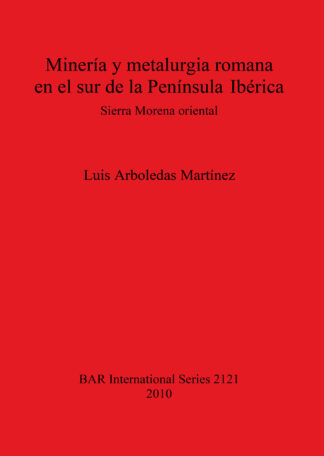 Minería y metalurgia romana en el sur de la P. Ibérica cover