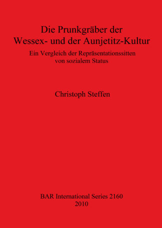 Prunkgräber der Wessex- und der Aunjetitz-Kultur cover