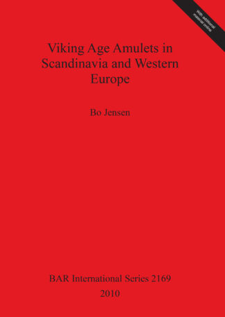 Viking Age Amulets in Scandinavia and Western Europe cover