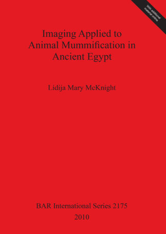 Imaging Applied to Animal Mummification in Ancient Egypt cover