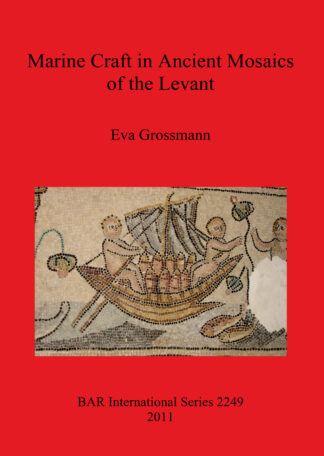 Marine Craft in Ancient Mosaics of the Levant cover