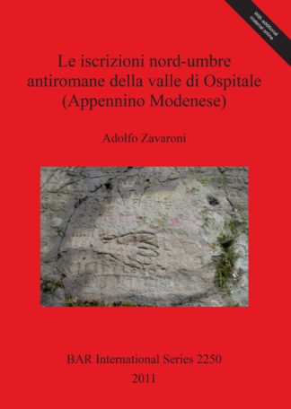 Iscrizioni Nord-umbre Antiromane Della Valle Di Ospitale (Appennino Modenese) cover