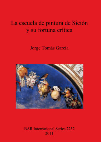Escuela De Pintura De Sicion Y Su Fortuna Critica cover