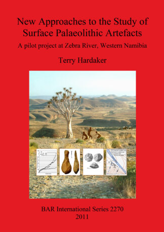 New Approaches to the Study of Surface Palaeolithic Artefacts cover