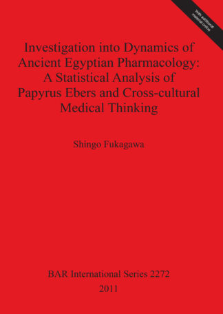 Investigation into Dynamics of Ancient Egyptian Pharmacology cover