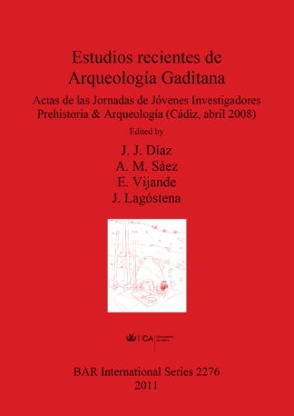 Estudios recientes de Arqueología Gaditana cover