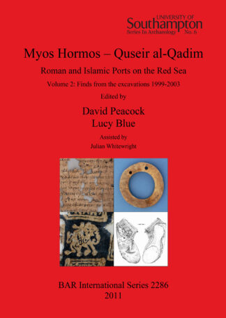 Myos Hormos – Quseir al-Qadim Roman and Islamic Ports on the Red Sea cover