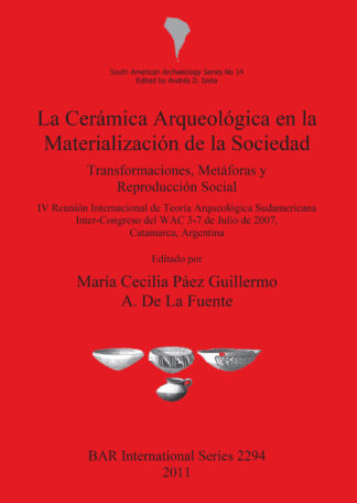 Ceramica Arqueologica En La Materializacion De La Sociedad cover