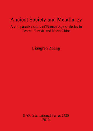 Ancient Society and Metallurgy cover